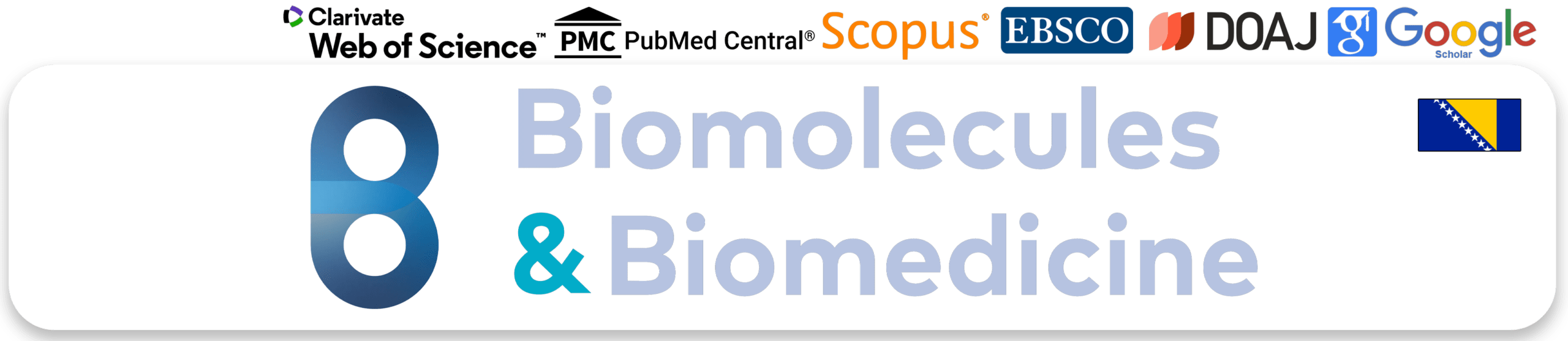 The Biomolecules and Biomedicine (formerly, the Bosnian Journal of Basic Medical Sciences, BJBMS) is a comprehensive, multidisciplinary open-access medical journal dedicated to the advancement of medical research, practice, and education.